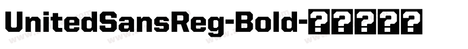 UnitedSansReg-Bold字体转换