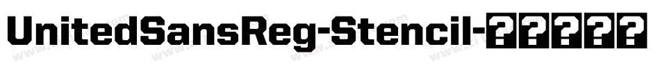 UnitedSansReg-Stencil字体转换