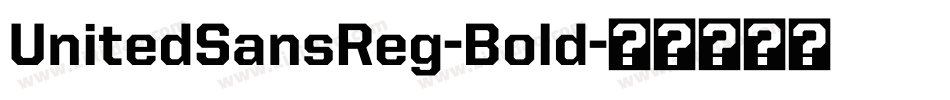 UnitedSansReg-Bold字体转换