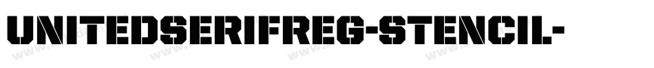 UnitedSerifReg-Stencil字体转换