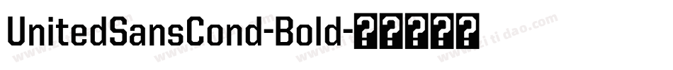 UnitedSansCond-Bold字体转换