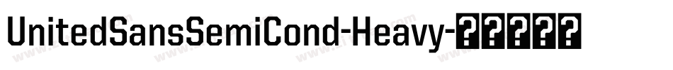 UnitedSansSemiCond-Heavy字体转换