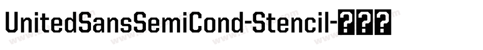 UnitedSansSemiCond-Stencil字体转换
