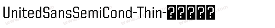 UnitedSansSemiCond-Thin字体转换