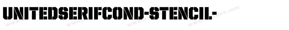 UnitedSerifCond-Stencil字体转换