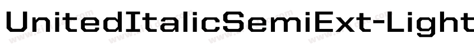 UnitedItalicSemiExt-Light字体转换
