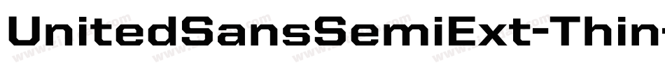 UnitedSansSemiExt-Thin字体转换