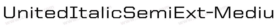 UnitedItalicSemiExt-Medium字体转换