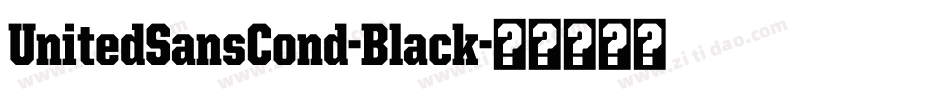 UnitedSansCond-Black字体转换