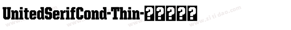 UnitedSerifCond-Thin字体转换