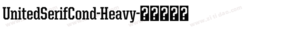 UnitedSerifCond-Heavy字体转换