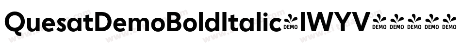 QuesatDemoBoldItalic-lWYV字体转换