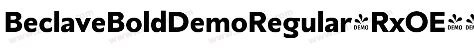 BeclaveBoldDemoRegular-RxOE字体转换