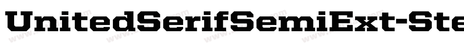 UnitedSerifSemiExt-Stencil字体转换