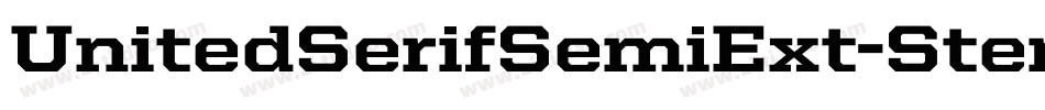 UnitedSerifSemiExt-Stencil字体转换