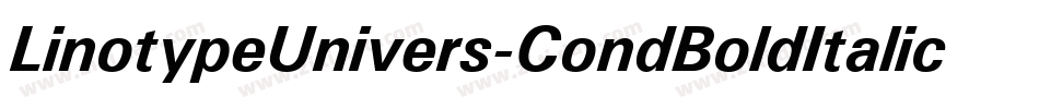LinotypeUnivers-CondBoldItalic字体转换