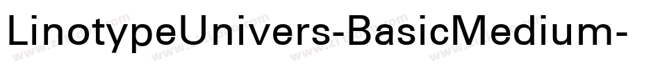 LinotypeUnivers-BasicMedium字体转换