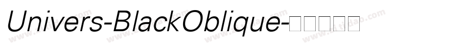 Univers-BlackOblique字体转换
