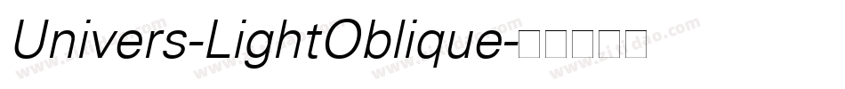 Univers-LightOblique字体转换