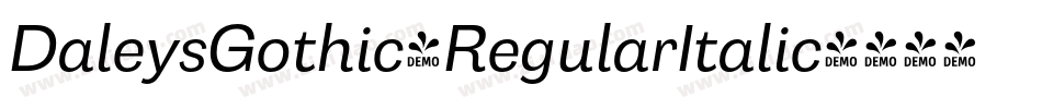 DaleysGothic-RegularItalic字体转换
