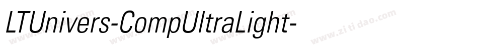 LTUnivers-CompUltraLight字体转换