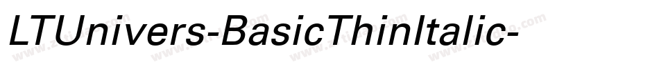 LTUnivers-BasicThinItalic字体转换