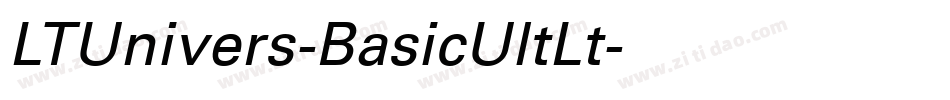 LTUnivers-BasicUltLt字体转换