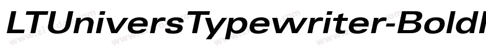 LTUniversTypewriter-BoldIt字体转换