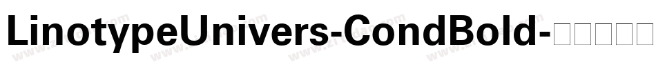 LinotypeUnivers-CondBold字体转换