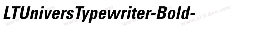 LTUniversTypewriter-Bold字体转换