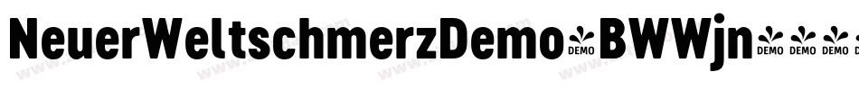 NeuerWeltschmerzDemo-BWWjn字体转换