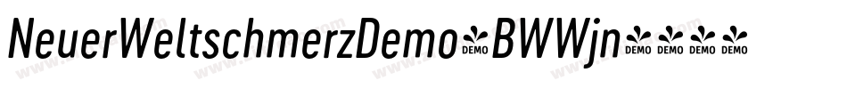 NeuerWeltschmerzDemo-BWWjn字体转换