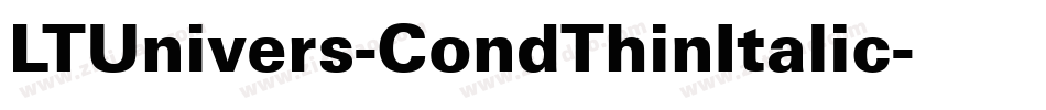 LTUnivers-CondThinItalic字体转换