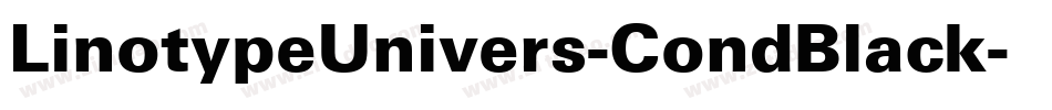 LinotypeUnivers-CondBlack字体转换