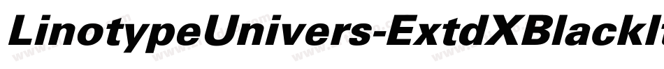 LinotypeUnivers-ExtdXBlackItalic字体转换