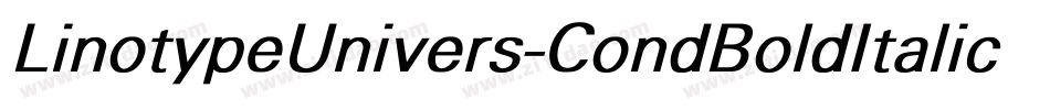 LinotypeUnivers-CondBoldItalic字体转换