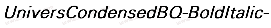 UniversCondensedBQ-BoldItalic字体转换