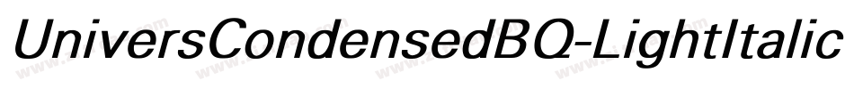 UniversCondensedBQ-LightItalic字体转换