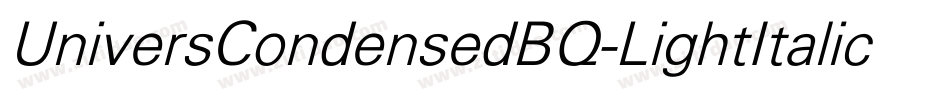 UniversCondensedBQ-LightItalic字体转换