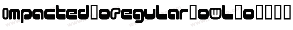Impacted20Regular-0Wl8o字体转换