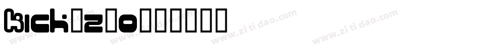 Kick-z20字体转换