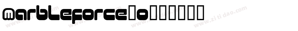 Marbleforce20字体转换