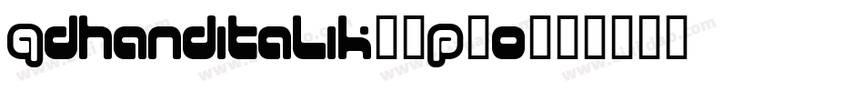 Qdhanditalik-8P20字体转换