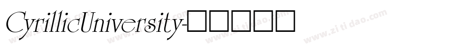 CyrillicUniversity字体转换