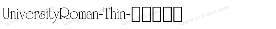 UniversityRoman-Thin字体转换