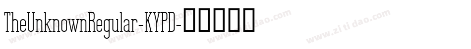 TheUnknownRegular-KYPD字体转换