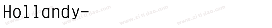 Hollandy字体转换