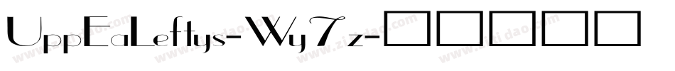 UppEaLeftys-Wy7z字体转换