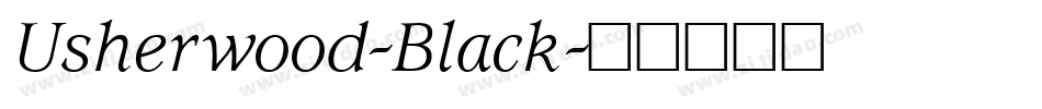 Usherwood-Black字体转换