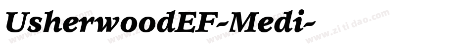 UsherwoodEF-Medi字体转换